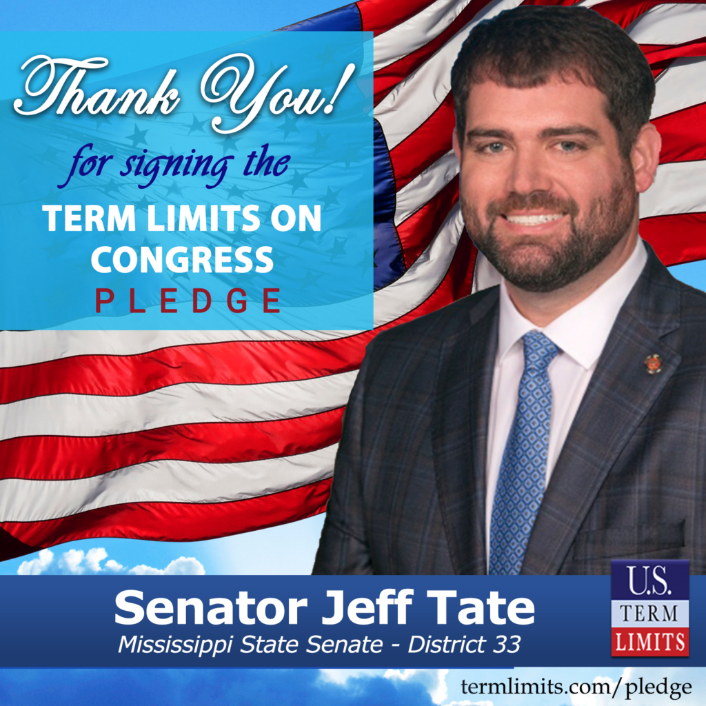 Senator Jeff Tate Pledges To Support Congressional Term Limits U S