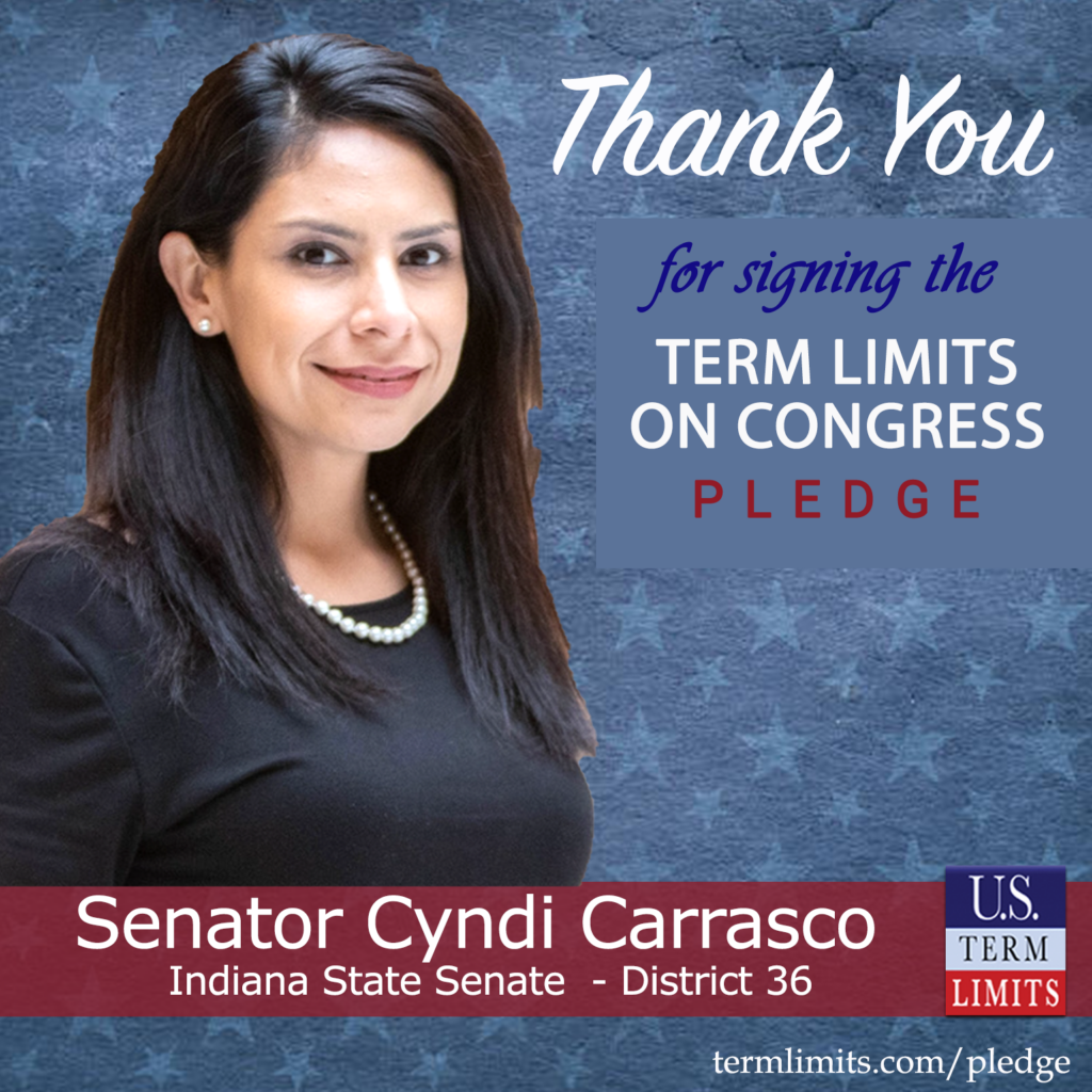 Senator Cyndi Carrasco Pledges To Support Congressional Term Limits U