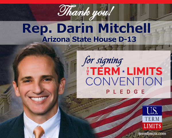 Us Term Limits Praises Rep Darin Mitchell For Signing Its Article V Pledge Us Term Limits 3135