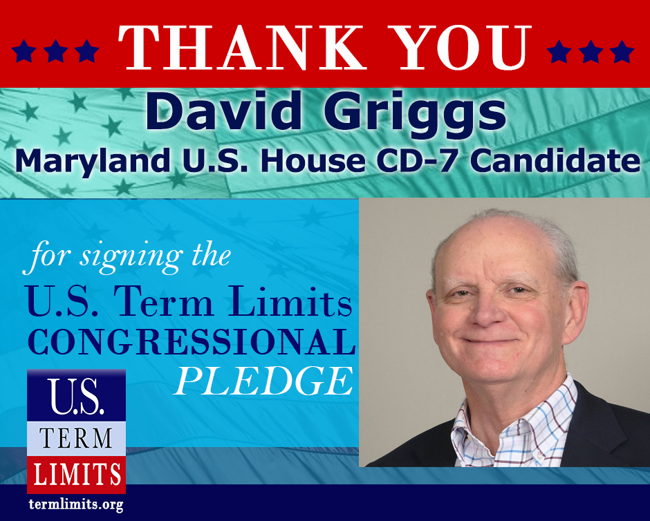 Us Term Limits Praises David Griggs For Signing Term Limits Pledge Us Term Limits 6134