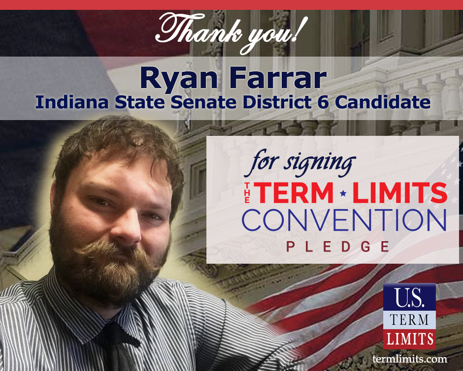 InstateSenate6RyanFarrar signs term limits pledge