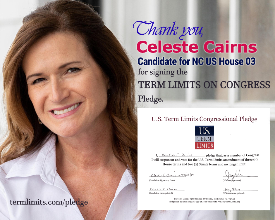 Celeste cairns NC cd3 signs term limits pledge