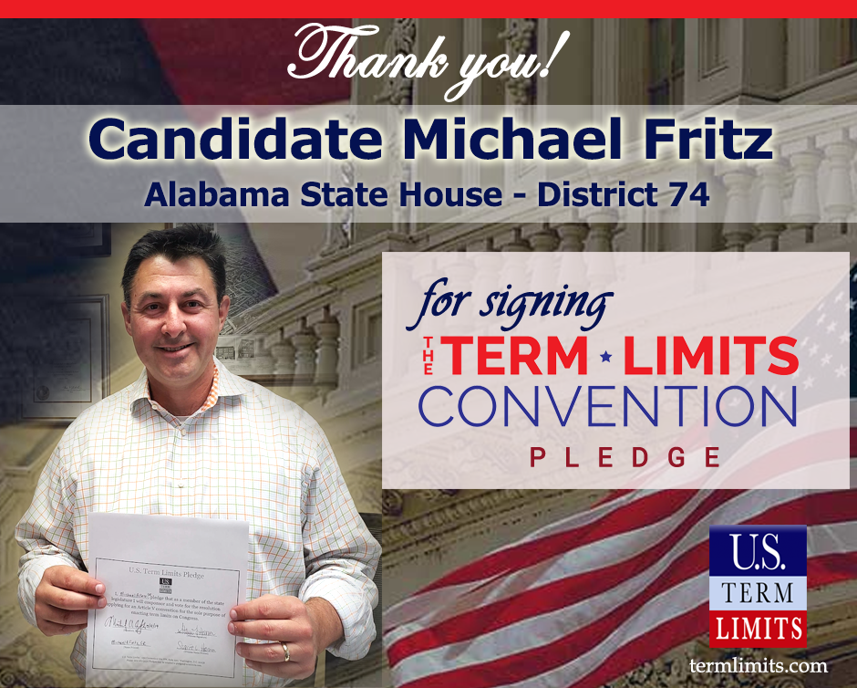 U.S. Term Limits Praises Michael Fritz for Signing Pledge U.S. Term