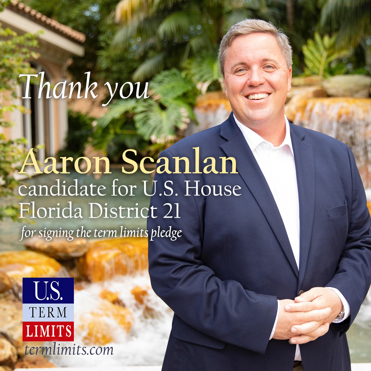 Aaron Scanlan FL CD21 candidate signs term limits on Congress pledge