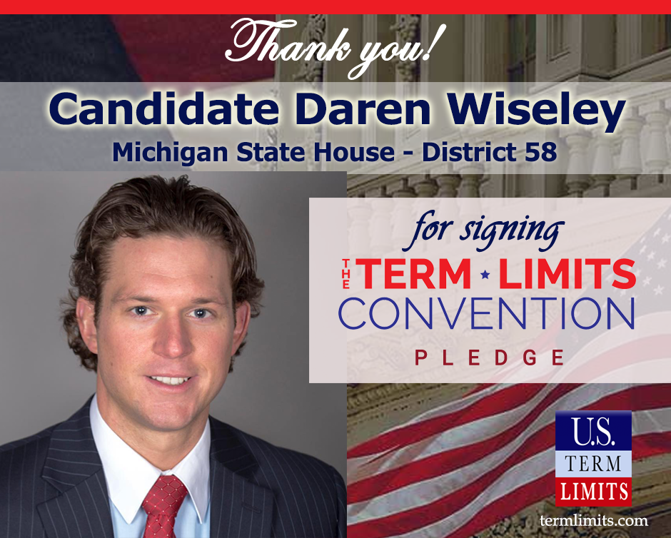 Daren Wiseley Pledges To Support Congressional Term Limits - U.S. Term ...