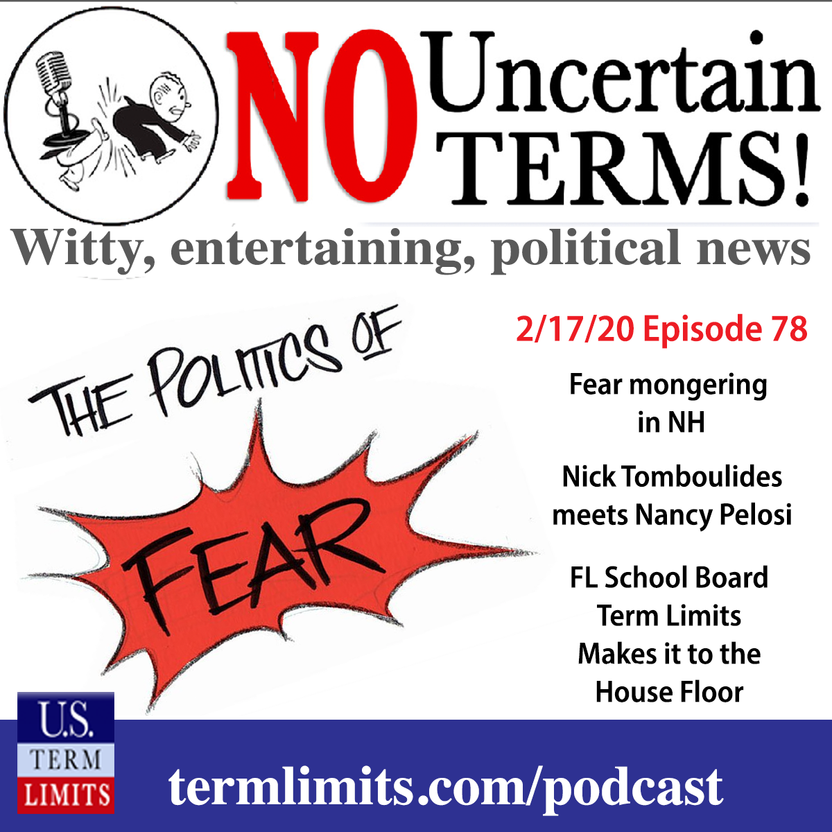 No Uncertain Terms Podcast Episode 78 Tales Of Terror U S Term Limits