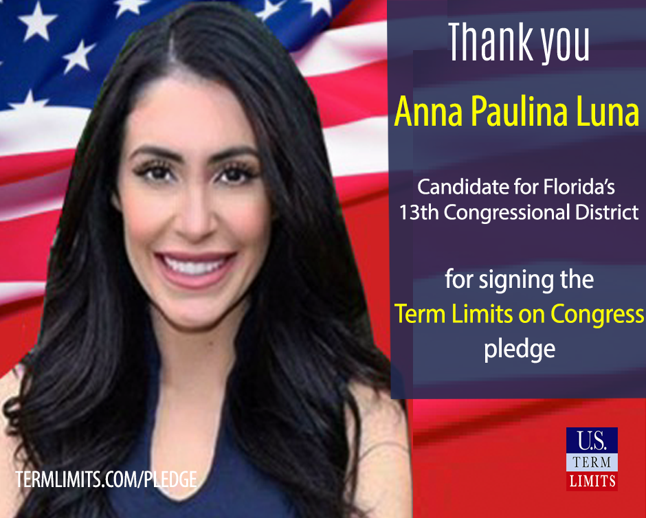 Anna Paulina Luna Pledges Support For Term Limits On Congress Us Term Limits