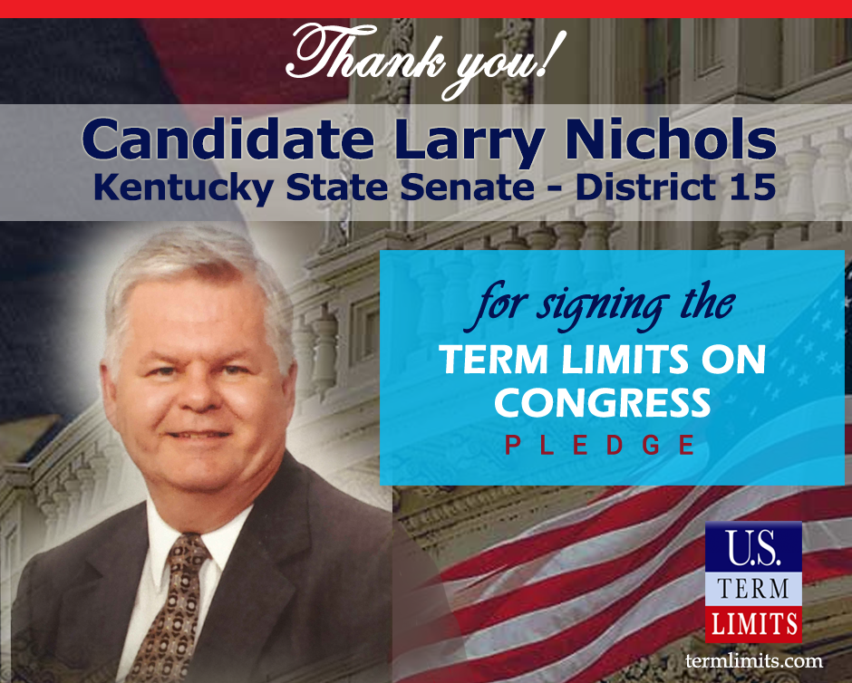 Larry Nichols Pledges to Support Congressional Term Limits - U.S. Term ...