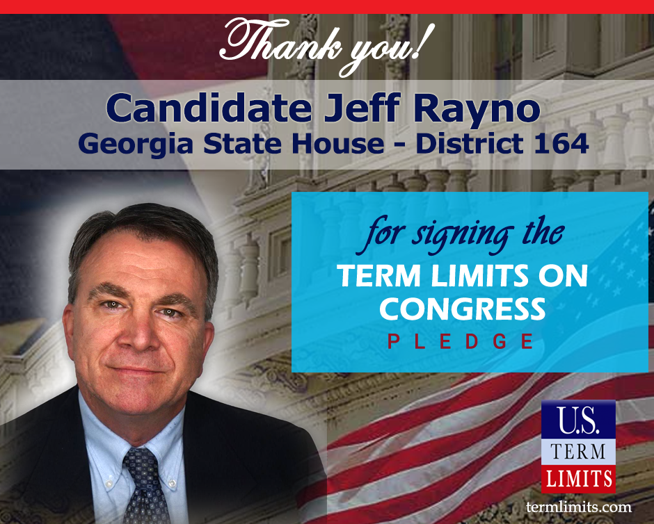 Jeff Rayno Pledges to Support Congressional Term Limits - U.S. Term Limits