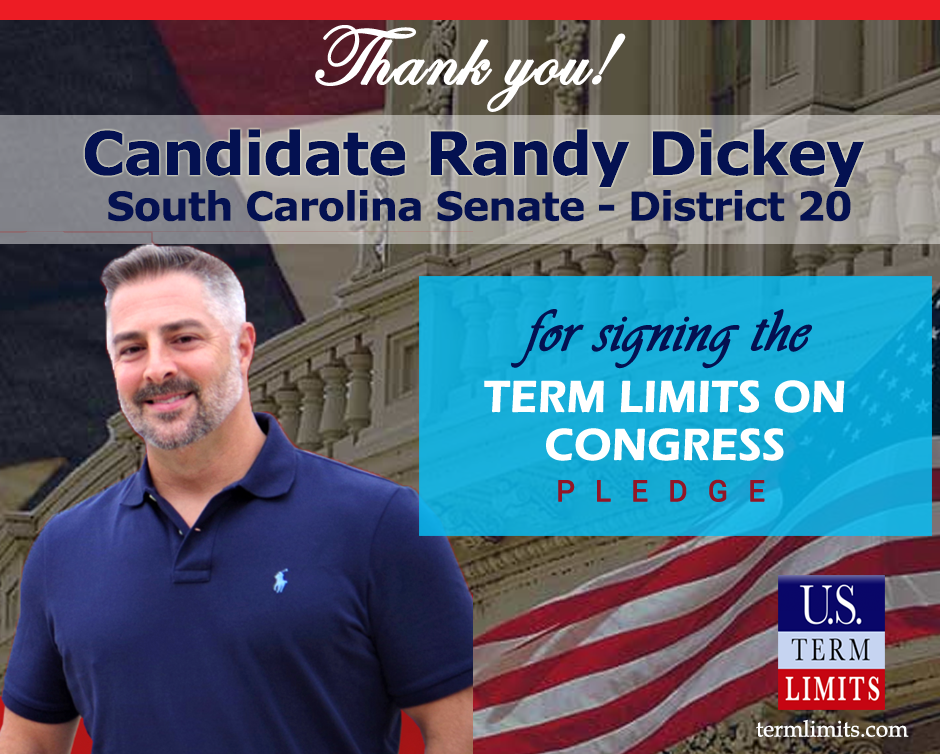 randy-dickey-pledges-to-support-congressional-term-limits-u-s-term