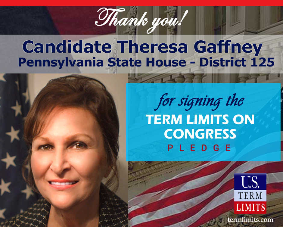 Theresa Gaffney Pledges to Support Congressional Term Limits - U.S ...