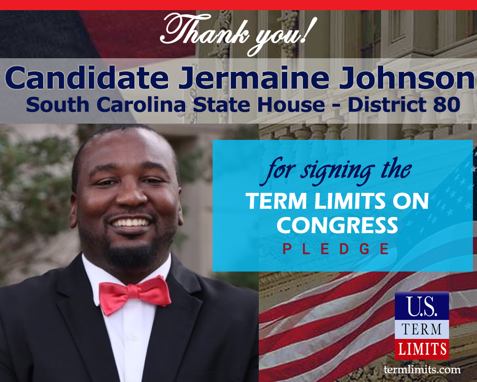 Jermaine Johnson Pledges to Support Congressional Term Limits - U.S ...