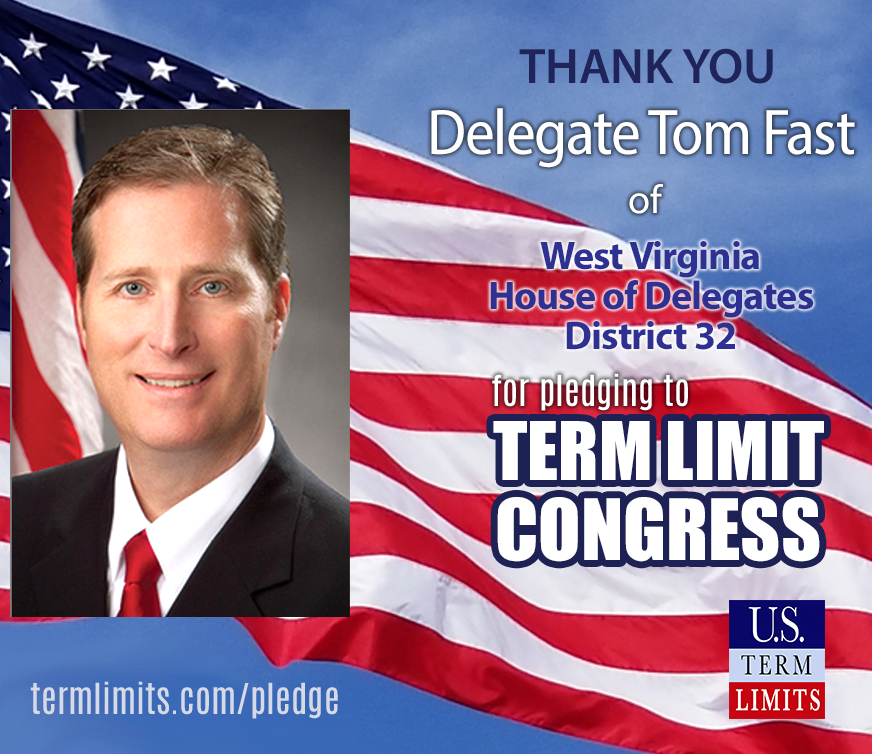 Delegate Tom Fast Pledges to Support Congressional Term Limits - U.S ...