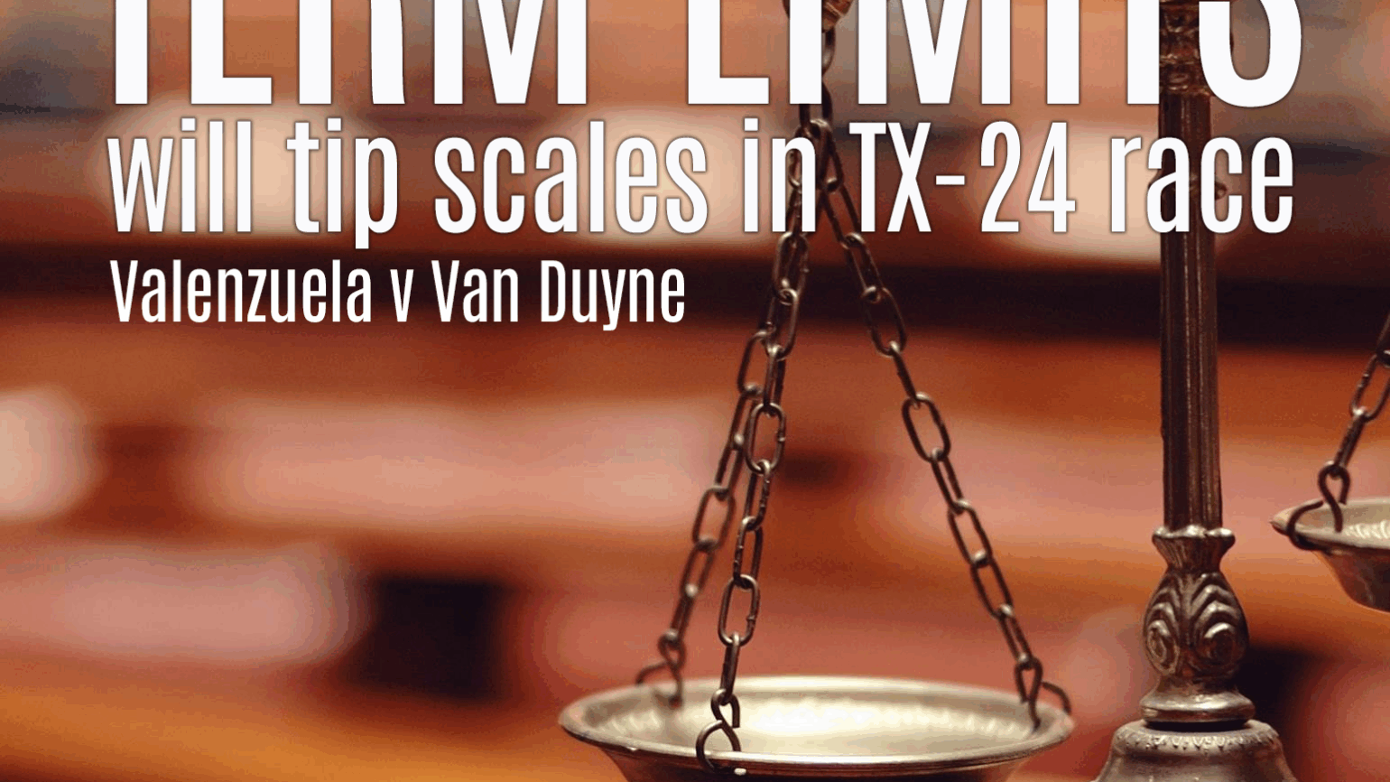 TX-24 poll Valenzuela v Van Duyne