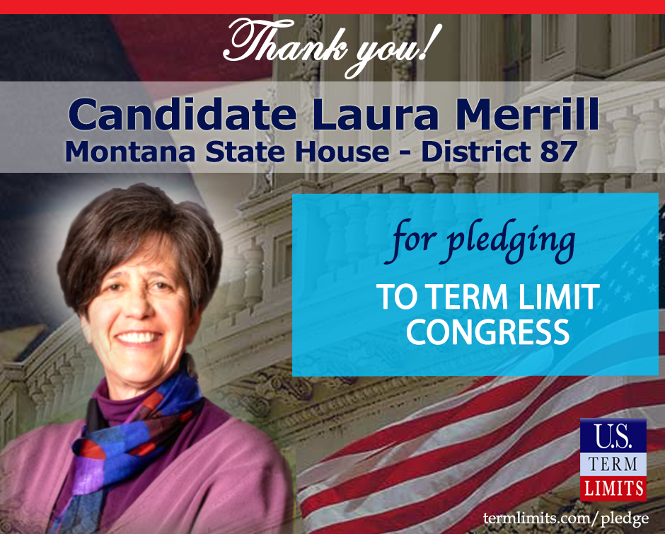 Laura Merrill Pledges to Support Congressional Term Limits - U.S. Term ...