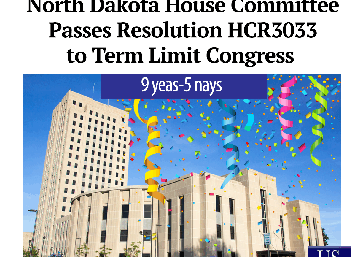 North Dakota House committee Passes resolution to term limit congress