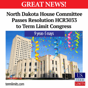 North Dakota House committee Passes resolution to term limit congress