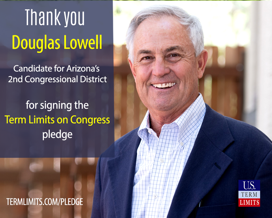 Douglas Lowell Pledges to Support Term Limits on Congress - U.S. Term ...