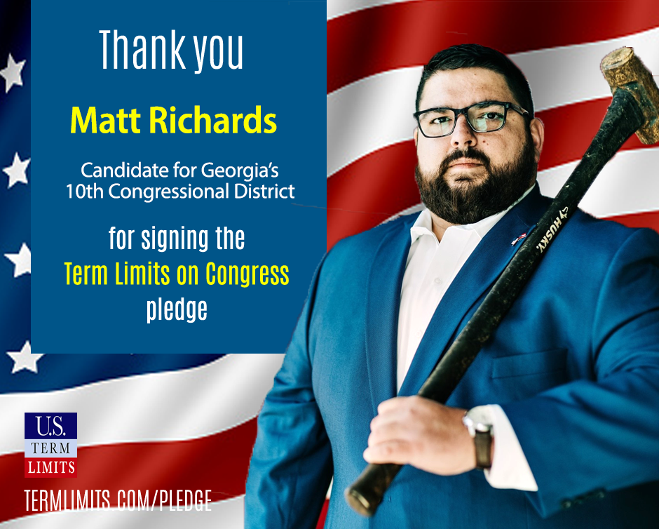 Matt Richards Pledges To Support Term Limits On Congress U S Term Limits