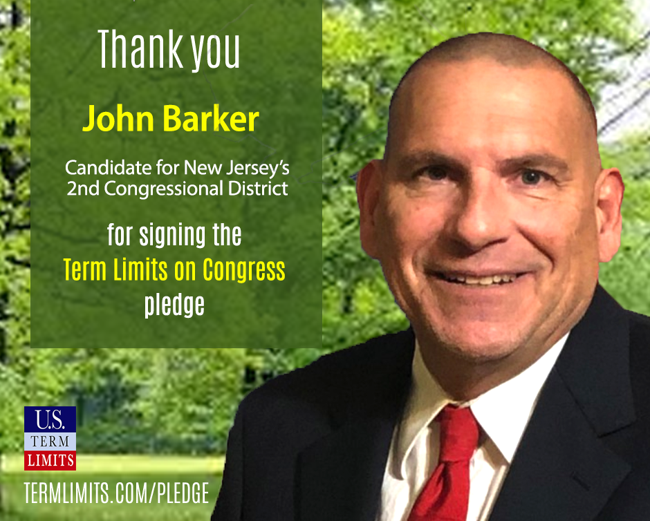 John Barker Pledges to Support Term Limits on Congress U.S. Term Limits