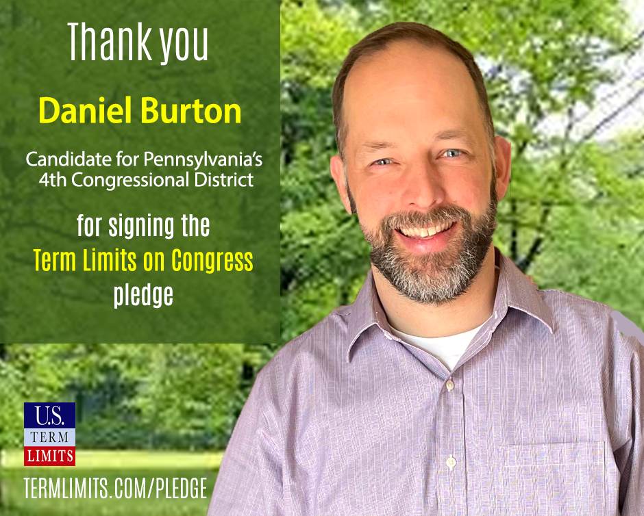 Daniel Burton Pledges to Support Term Limits on Congress U.S