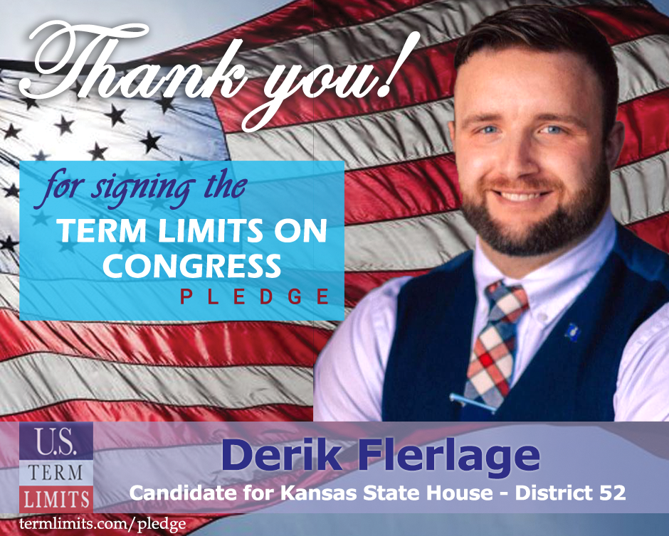 Derik Flerlage Pledges To Support Congressional Term Limits - U.S. Term ...