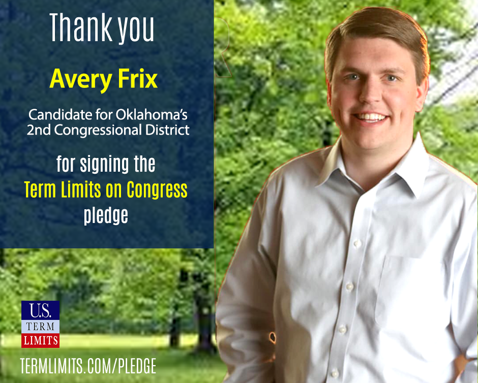 Avery Frix Pledges to Support Term Limits on Congress - U.S. Term Limits