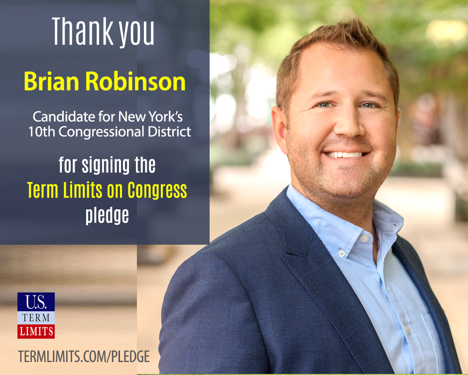 Brian Robinson Pledges to Support Term Limits on Congress U.S. Term