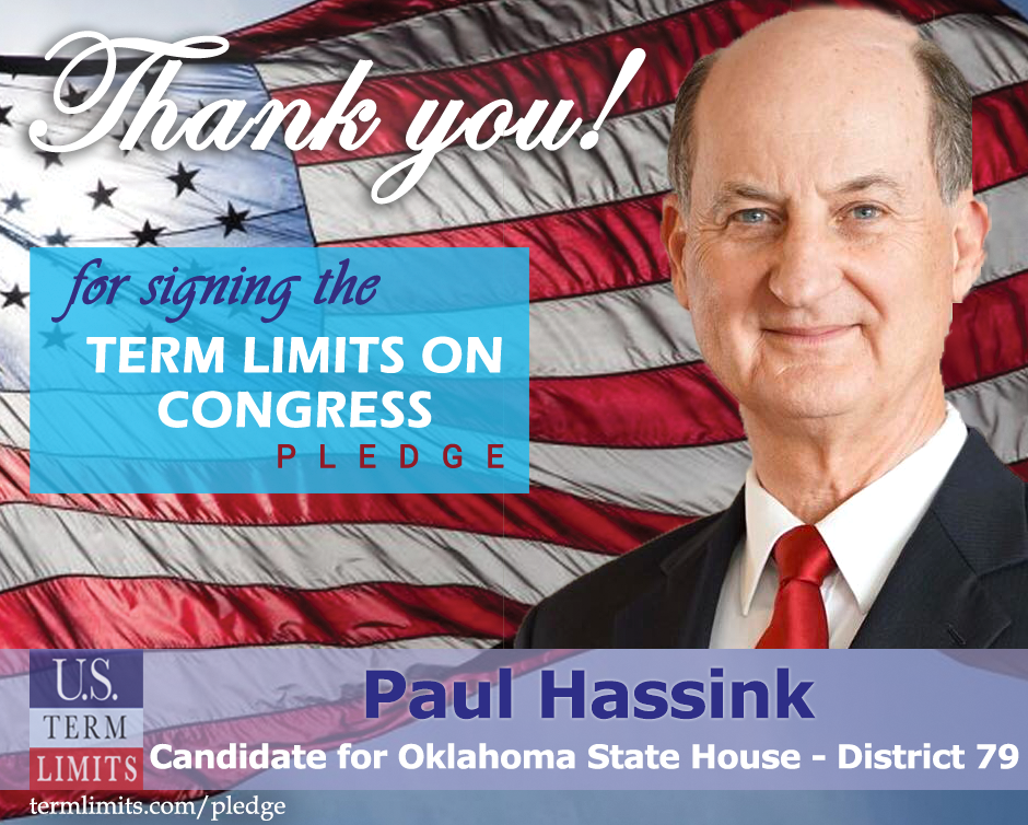 Paul Hassink Pledges To Support Congressional Term Limits U S Term