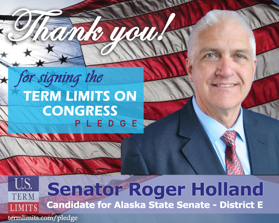 Senator Roger Holland Pledges to Support Congressional Term Limits - U ...