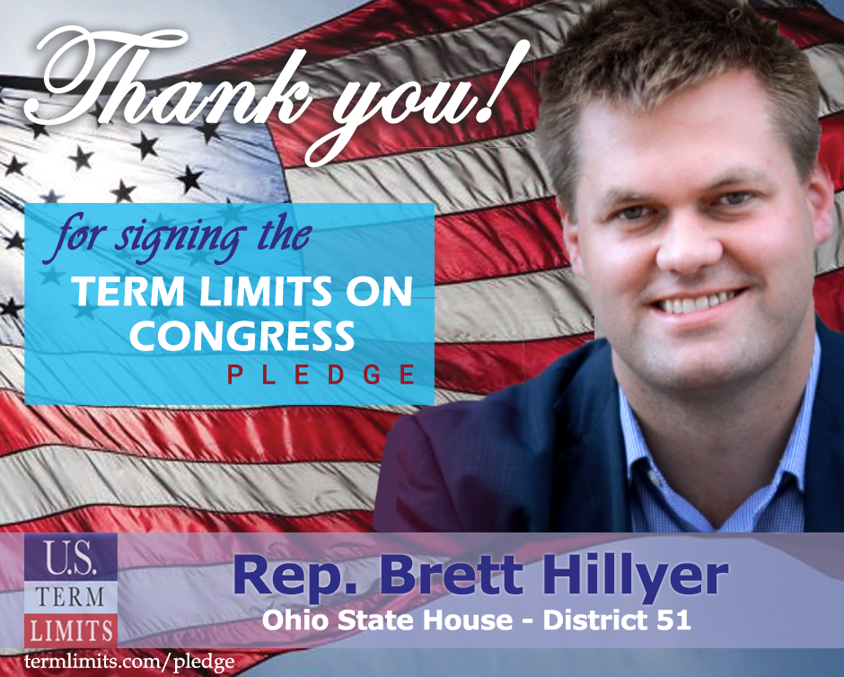 Rep Brett Hillyer Pledges To Support Congressional Term Limits Us Term Limits 5995