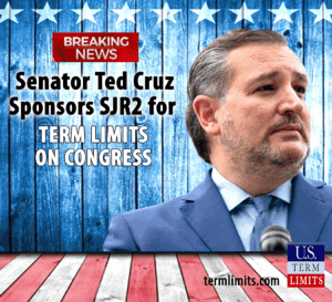 Sen Ted Cruz Files SJR2 to term limit Congress