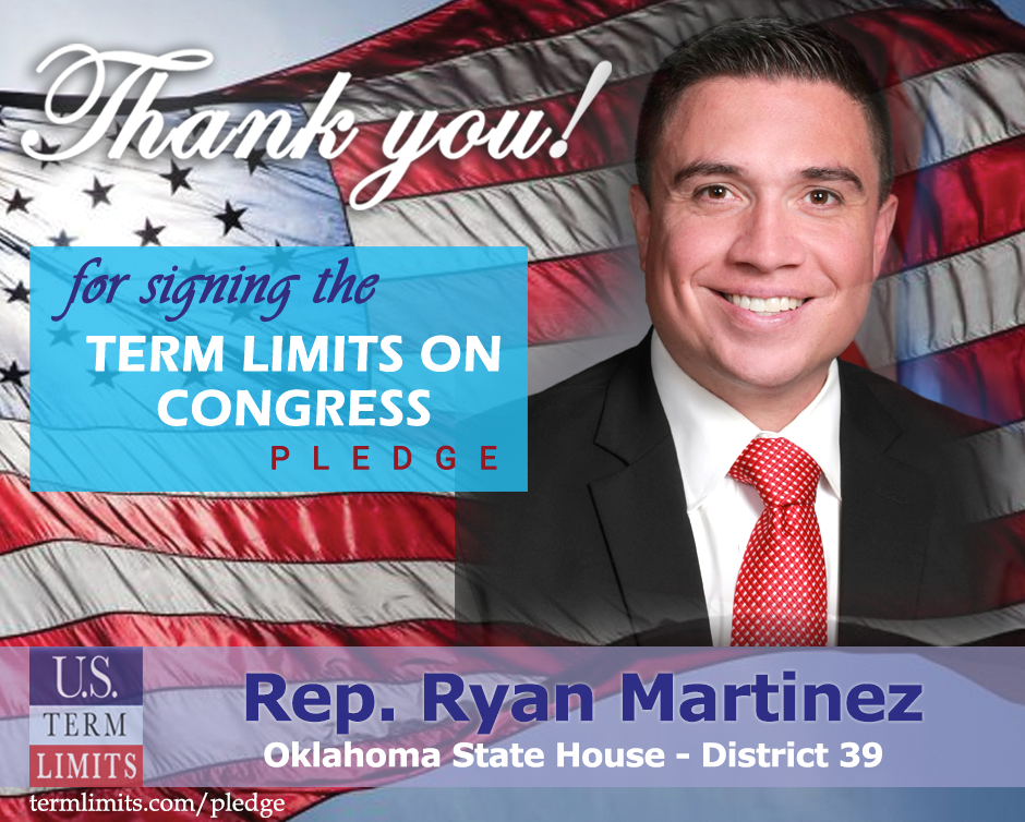 Rep. Ryan Martinez Pledges to Support Congressional Term Limits - U.S ...