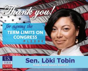 Sen. Loki Tobin signs term limits on Congress pledge