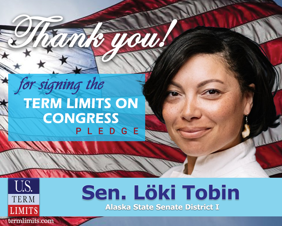 Sen. Loki Tobin signs term limits on Congress pledge