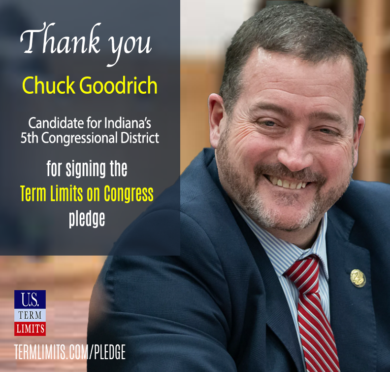 Chuck Goodrich Pledges to Support Term Limits on Congress - U.S. Term ...