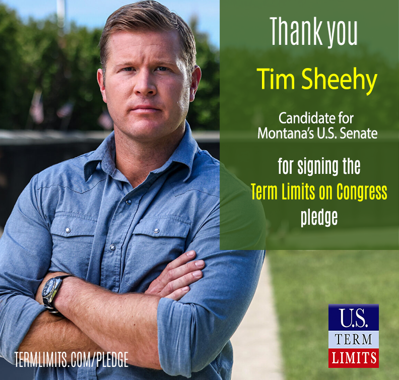 Tim Sheehy Pledges to Support Term Limits on Congress U.S. Term Limits