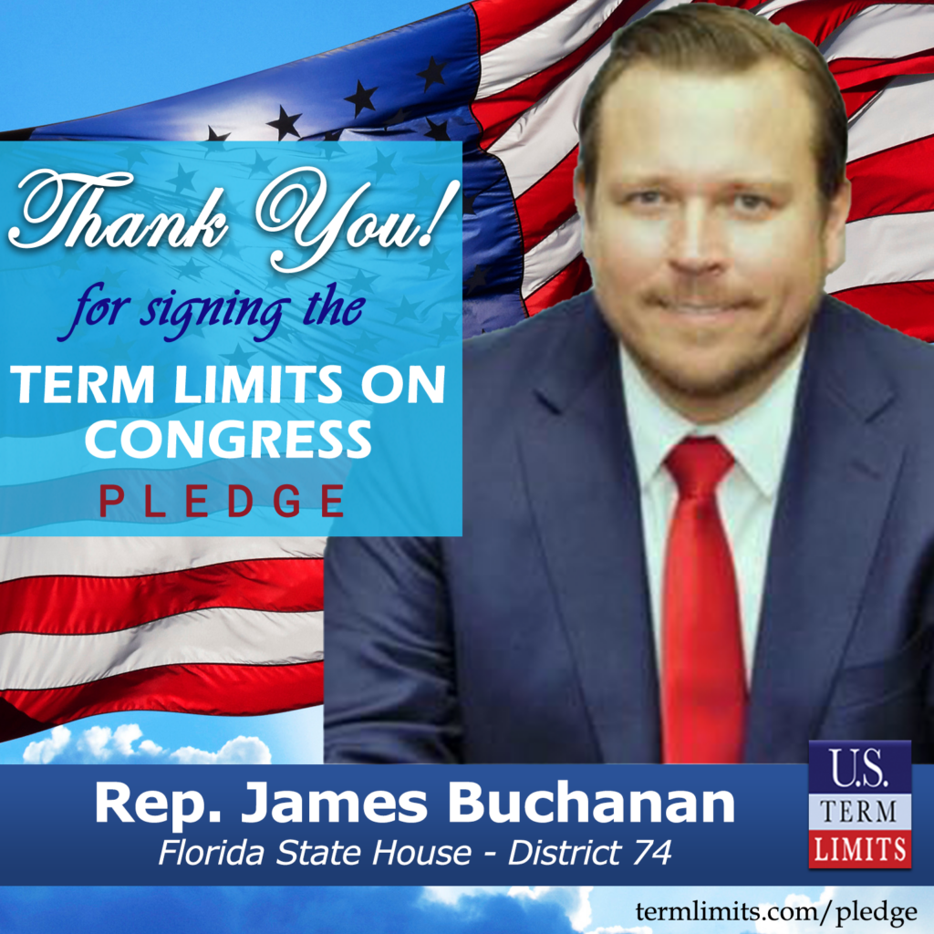 Rep. James Buchanan Pledges To Support Congressional Term Limits - U.S ...