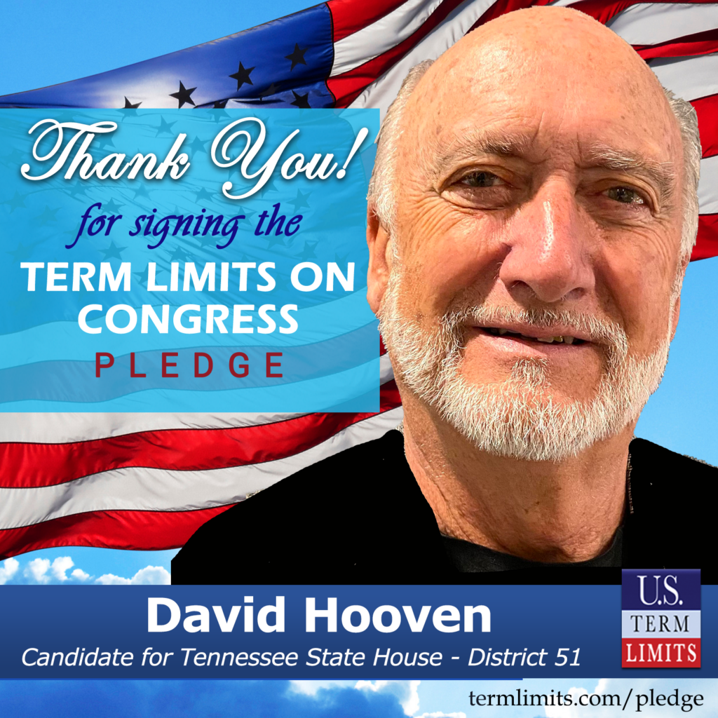 David Hooven Pledges To Support Congressional Term Limits - U.S. Term ...