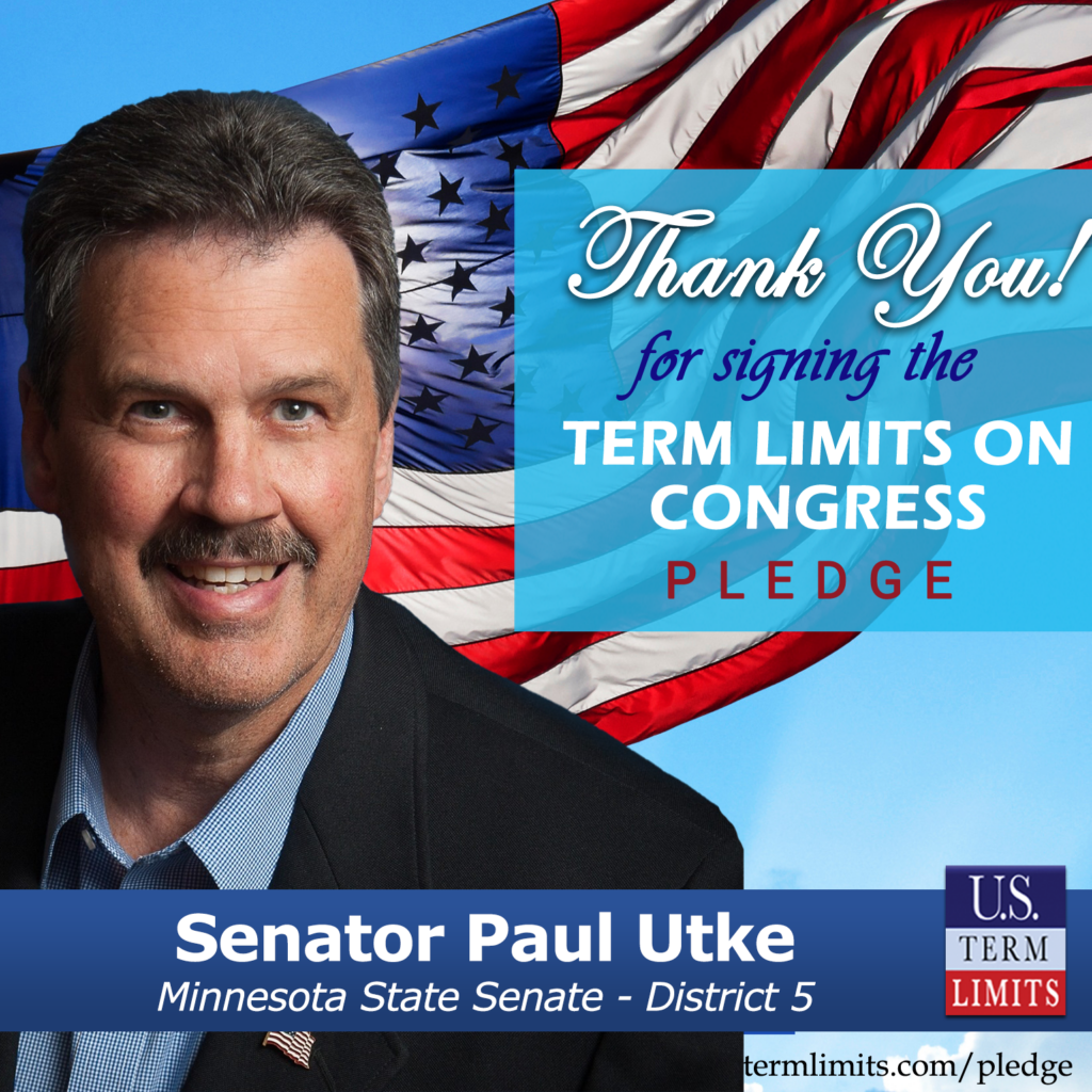 Senator Paul Utke Pledges To Support Congressional Term Limits U S