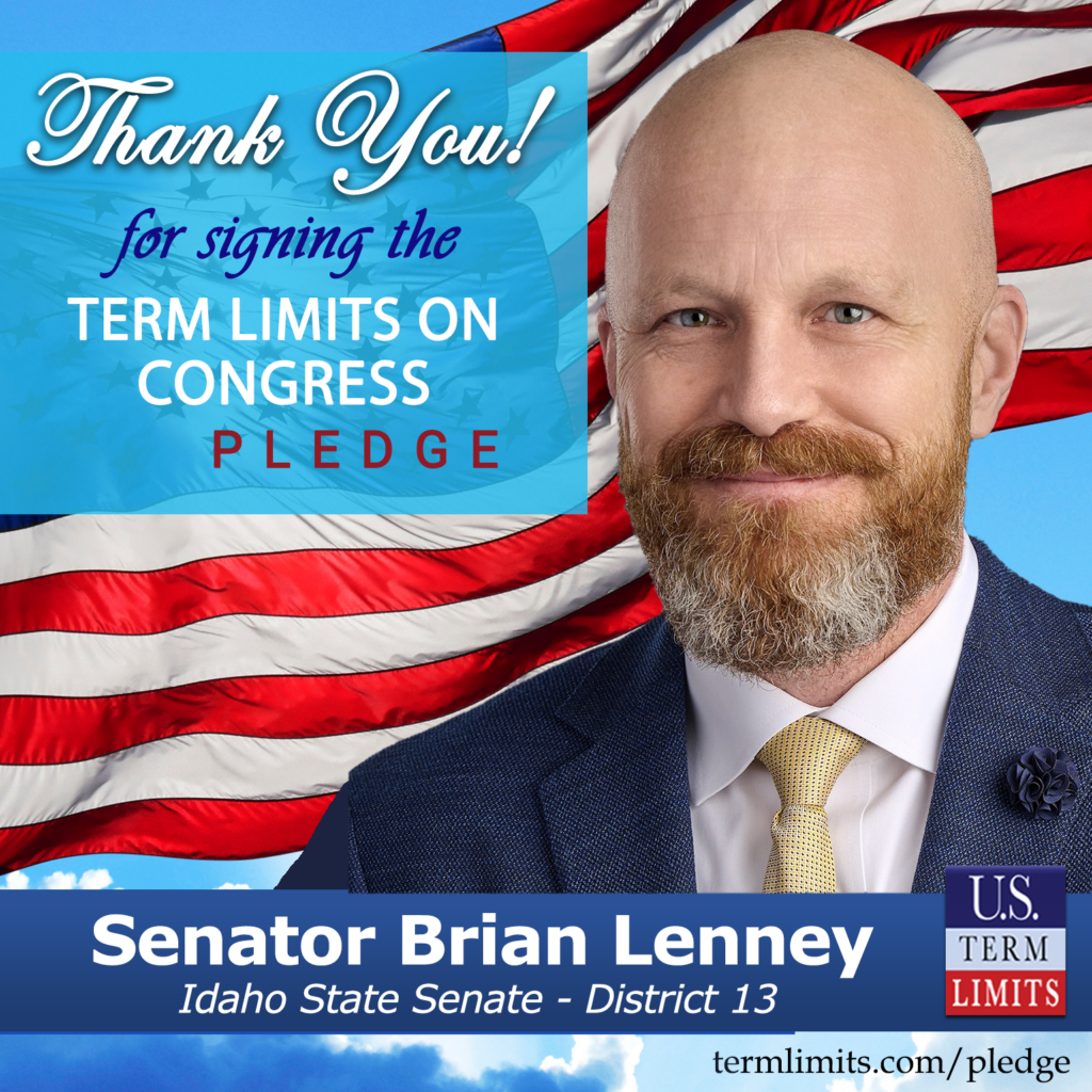 Senator Brian Lenney Pledges to Support Congressional Term Limits - U.S ...