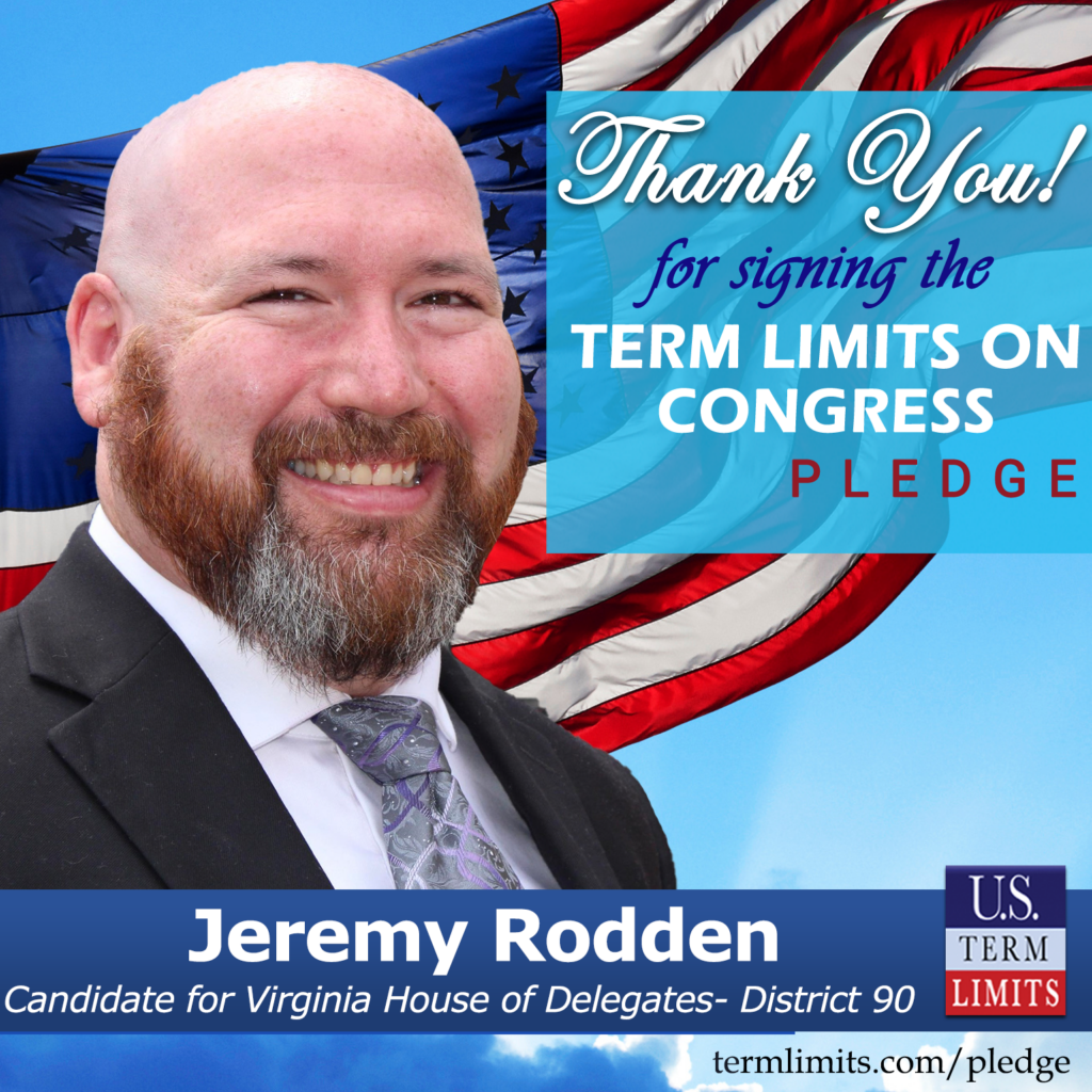 Jeremy Rodden Pledges to Support Congressional Term Limits - U.S. Term ...