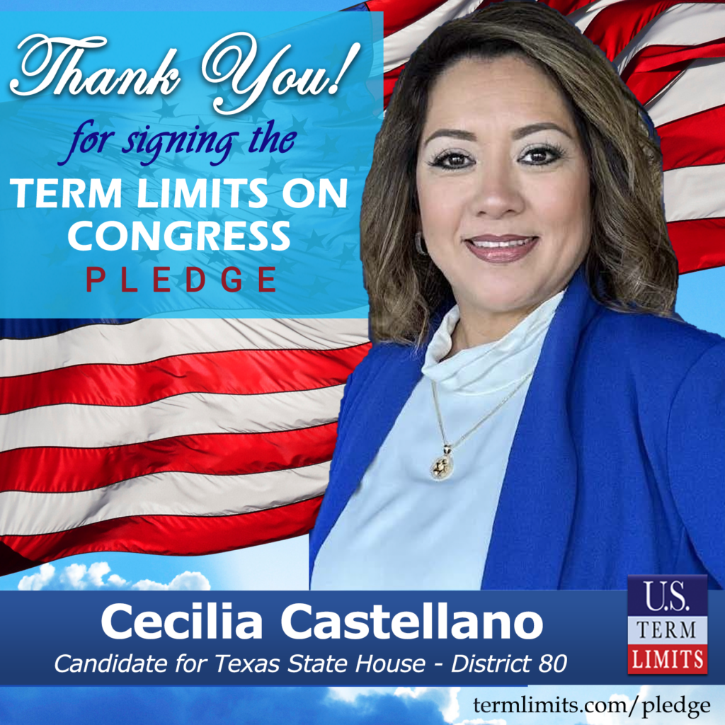 Cecilia Castellano Pledges to Support Congressional Term Limits - U.S. Term  Limits