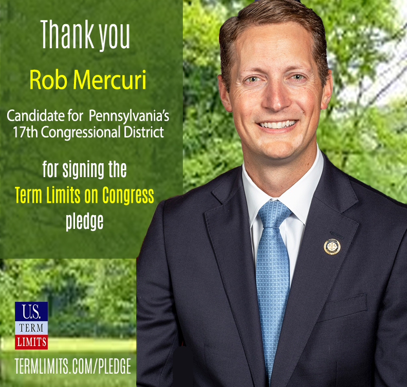 Rob Mercuri Pledges to Support Term Limits on Congress - U.S. Term Limits