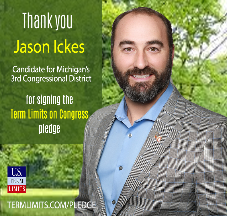 Jason Ickes Pledges to Support Term Limits on Congress - U.S. Term Limits