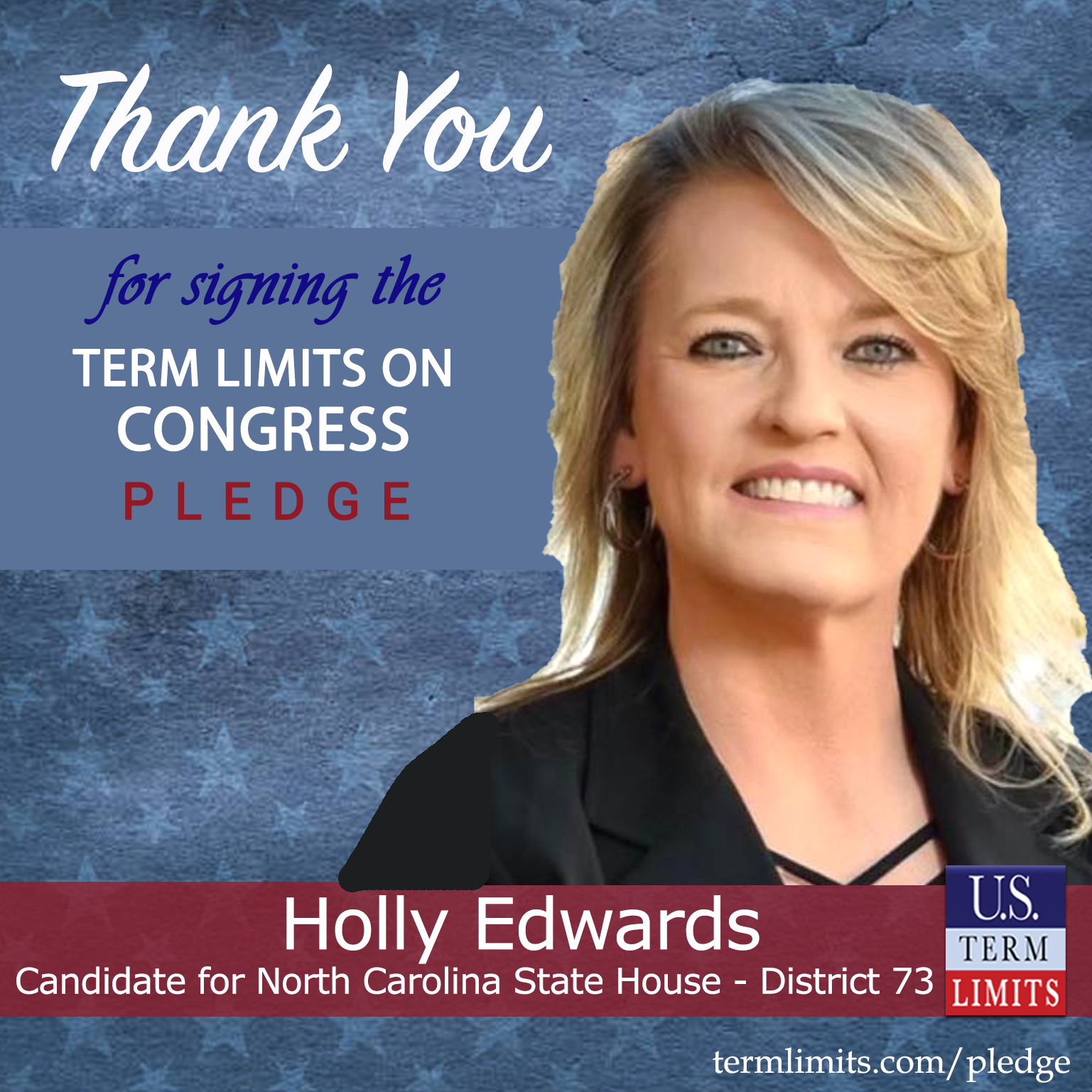 Holly Edwards Pledges To Support Congressional Term Limits - U.S. Term ...