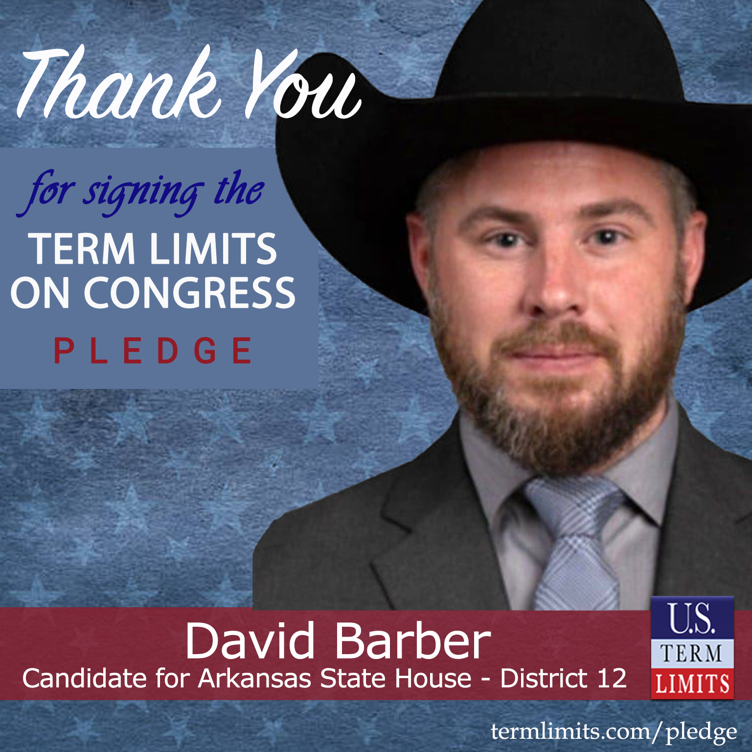 David Barber Pledges To Support Congressional Term Limits Us Term Limits 1493