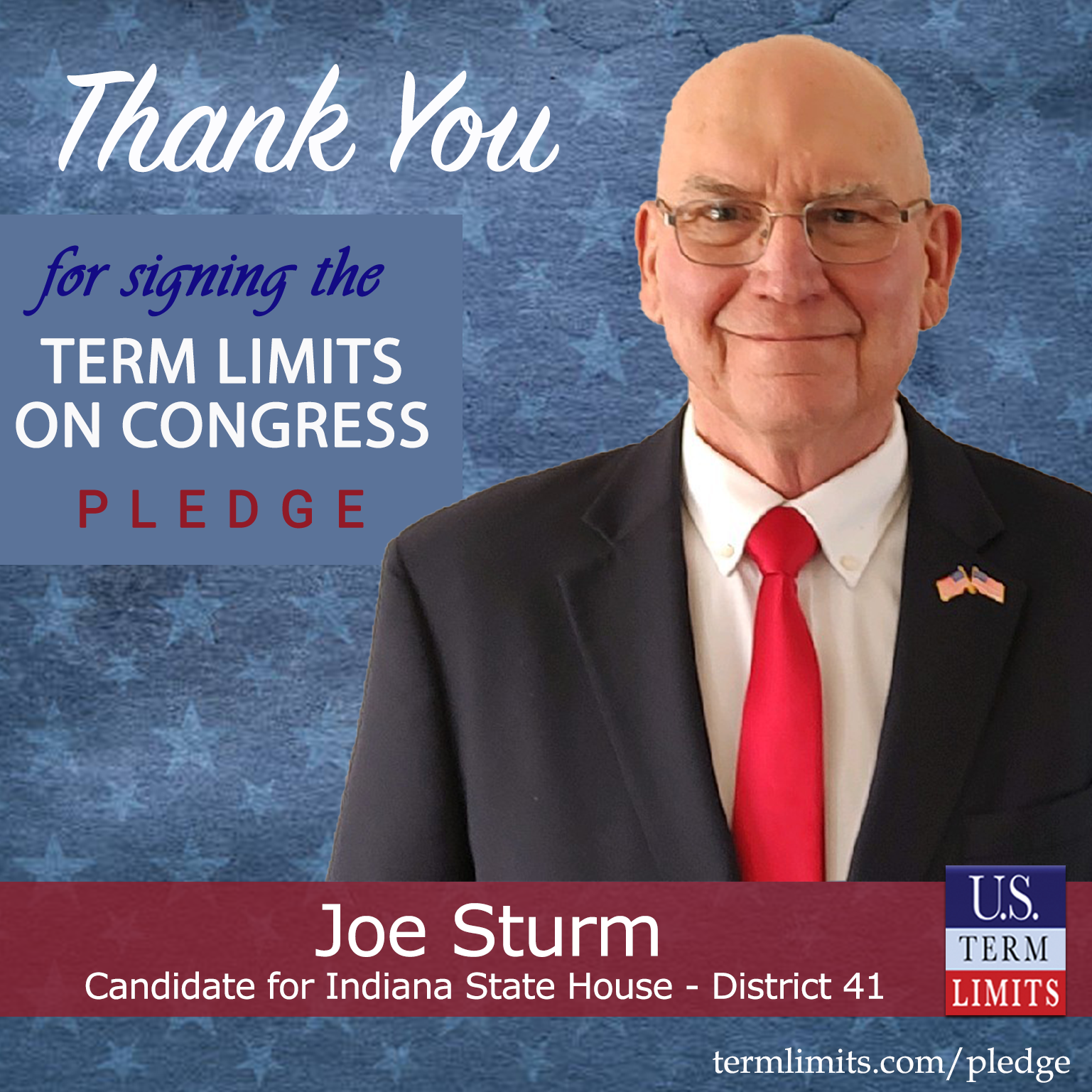 Joe Sturm Pledges to Support Congressional Term Limits - U.S. Term Limits