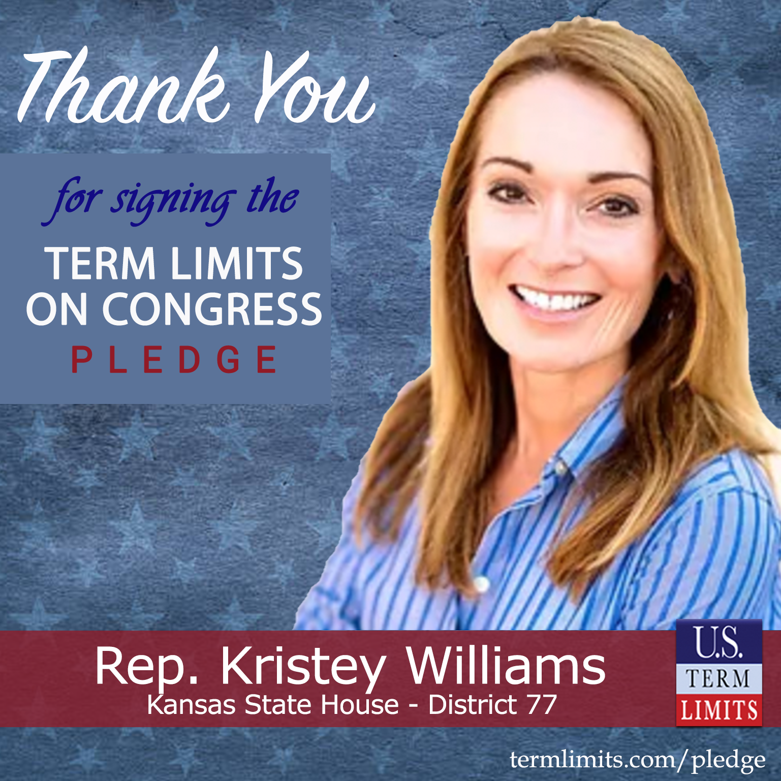 Rep Kristey Williams Pledges To Support Congressional Term Limits U