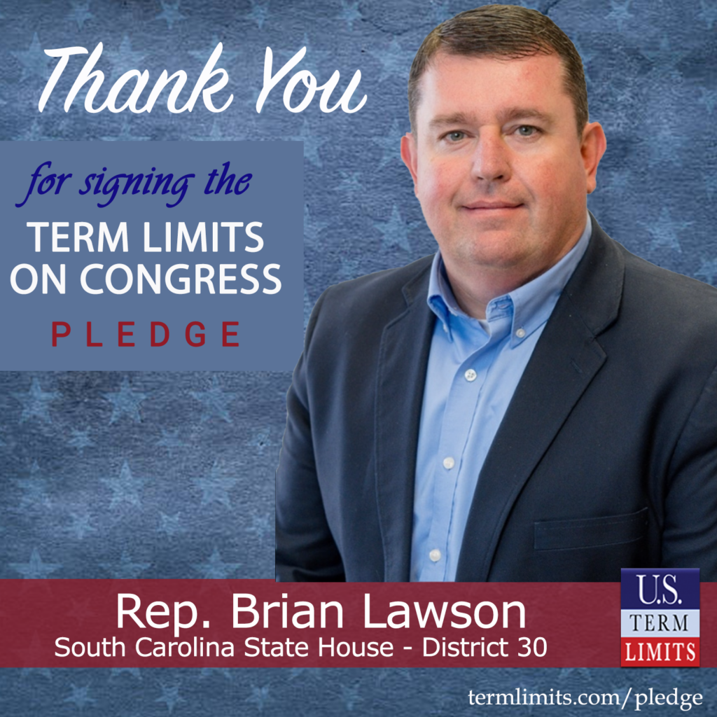 Rep. Brian Lawson Pledges to Support Congressional Term Limits U.S